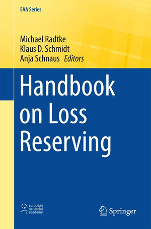 Handbook on Loss Reserving (EAA Series),Used