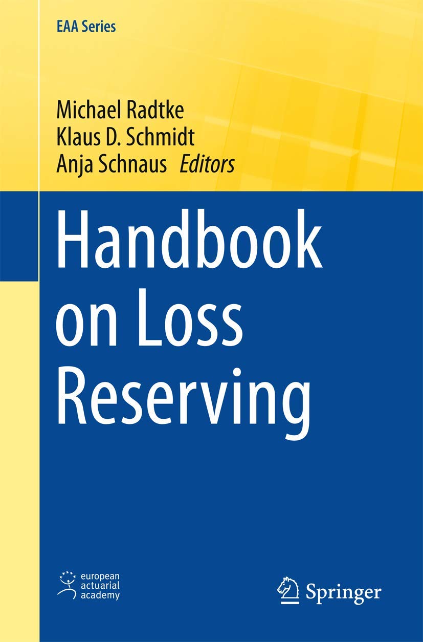 Handbook on Loss Reserving (EAA Series),Used