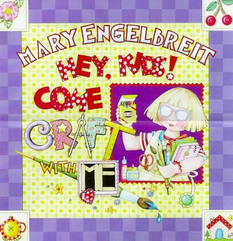 Hey, Kids!: Come Craft With Me,Used