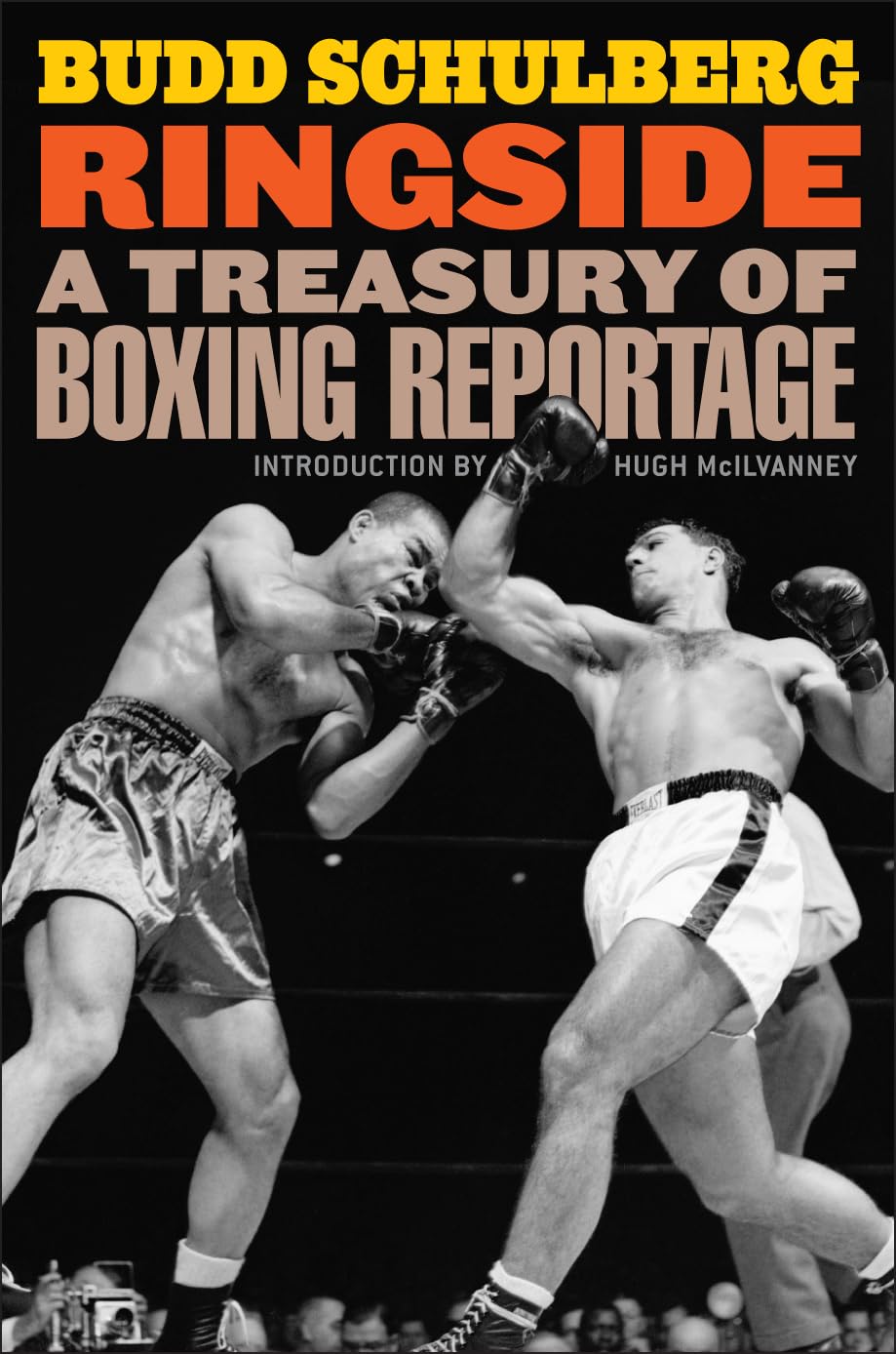 Ringside: A Treasury of Boxing Reportage,Used