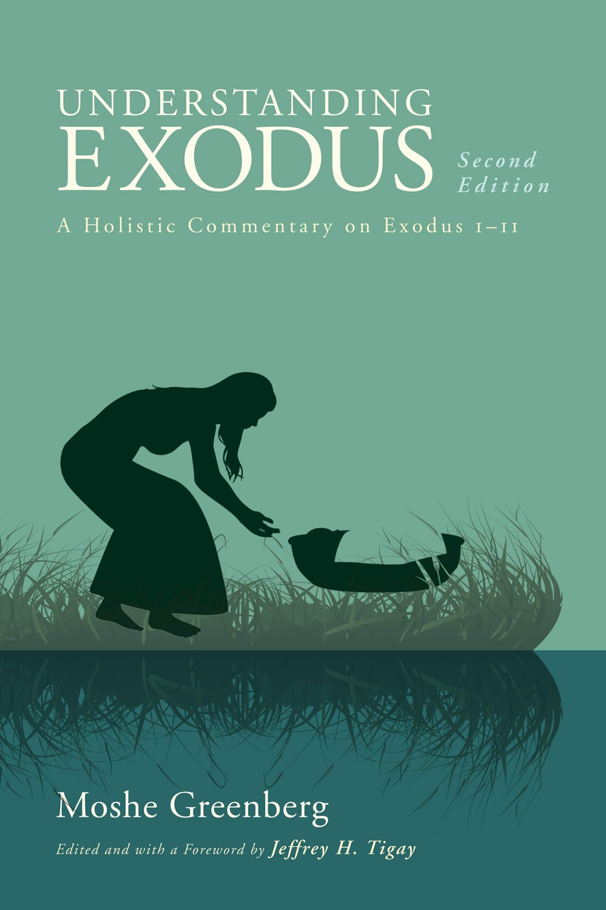 Understanding Exodus, Second Edition: A Holistic Commentary on Exodus 111,Used