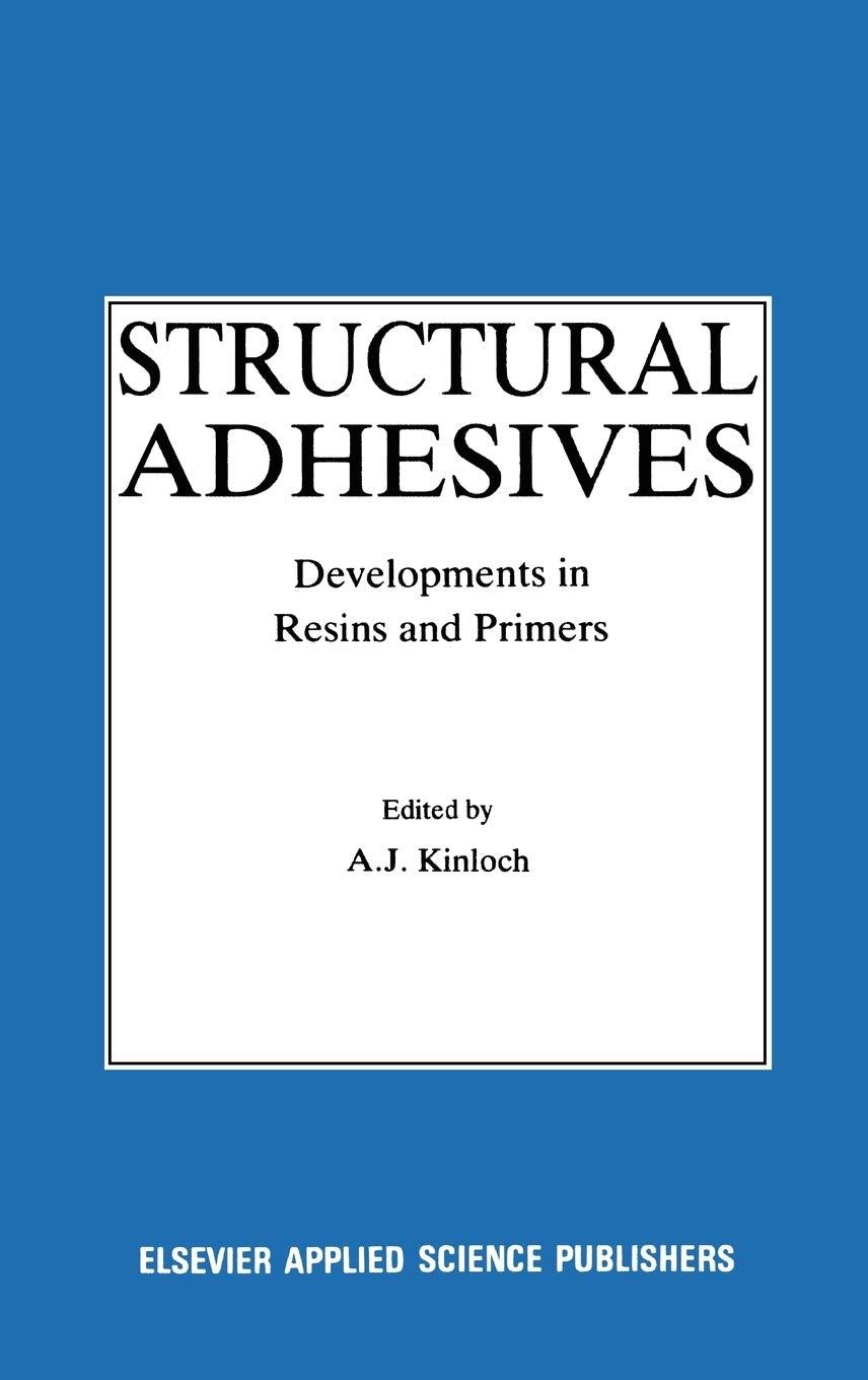 Structural Adhesives: Developments in Resins and Primers,Used