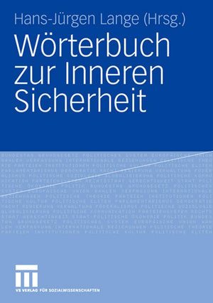 Wrterbuch zur Inneren Sicherheit (German Edition),Used