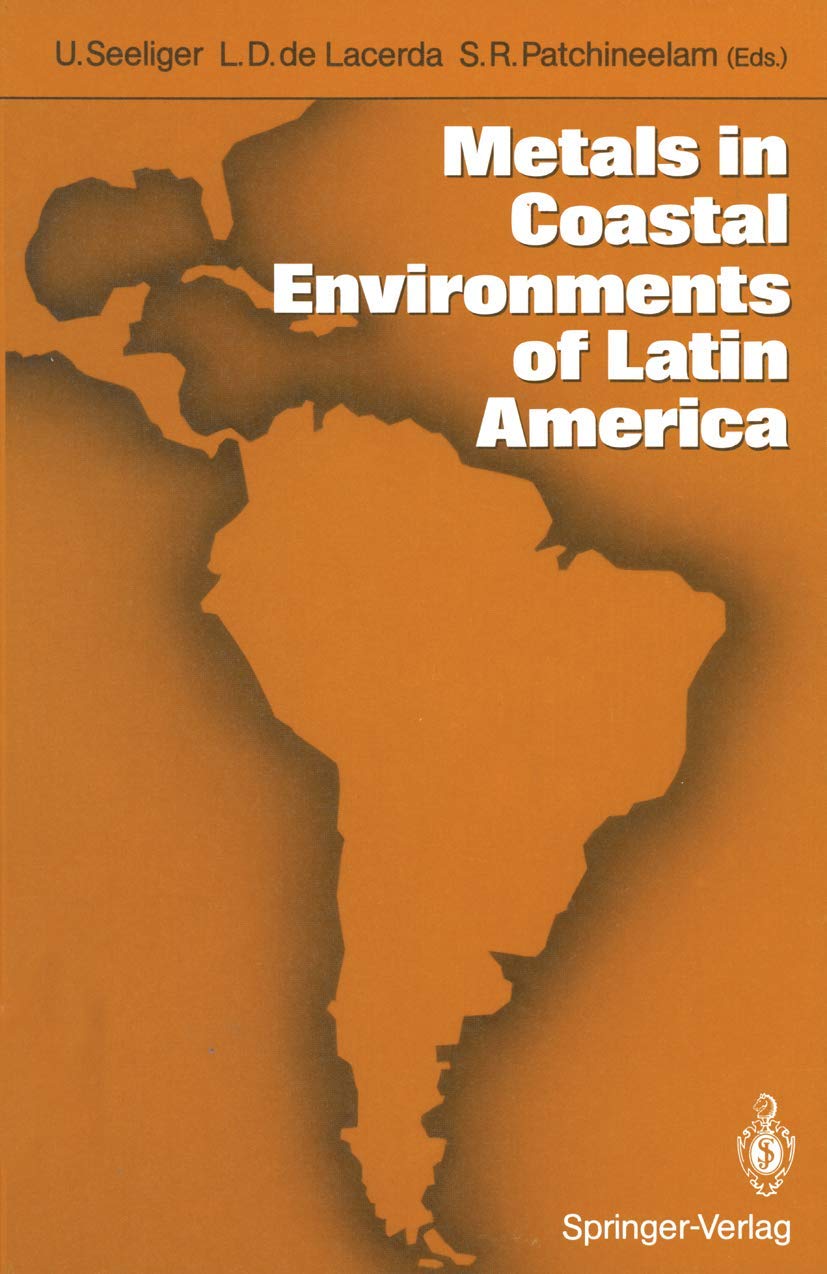 Metals in Coastal Environments of Latin America,Used