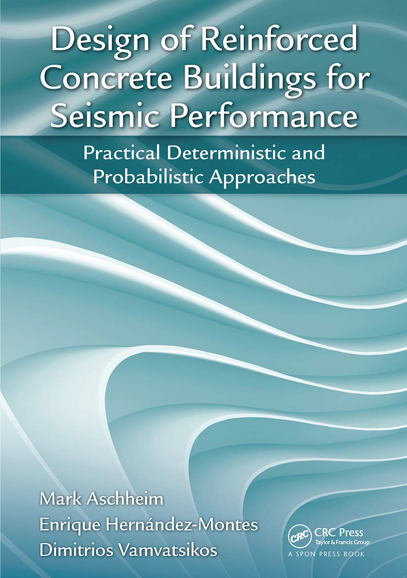 Design of Reinforced Concrete Buildings for Seismic Performance,Used