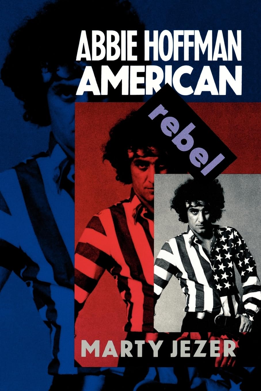 Abbie Hoffman: American Rebel,Used