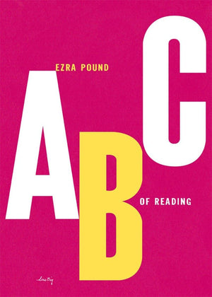 Abc Of Reading (New Directions Paperbook, 1186),New