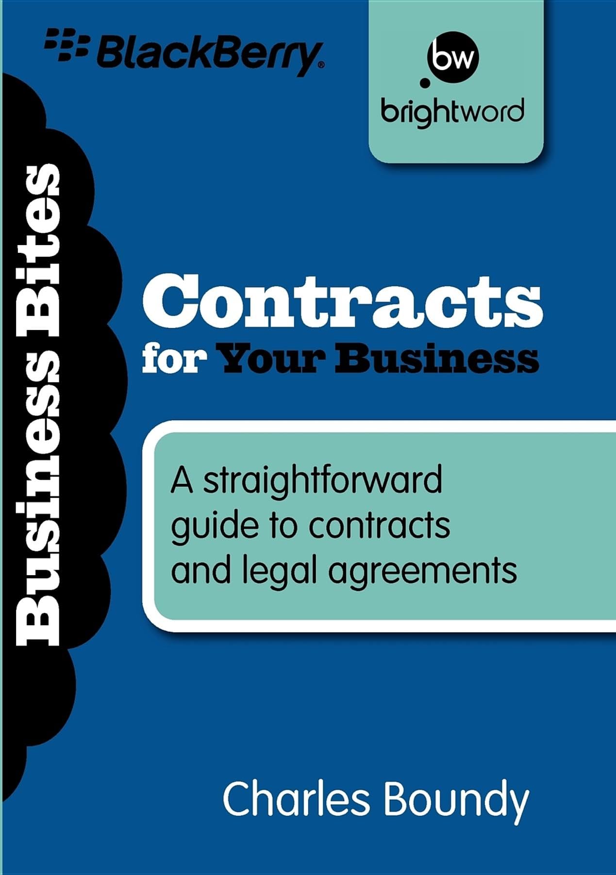 Contracts for Your Business: A straightforward guide to contracts and legal agreements (Business Bitesize),Used