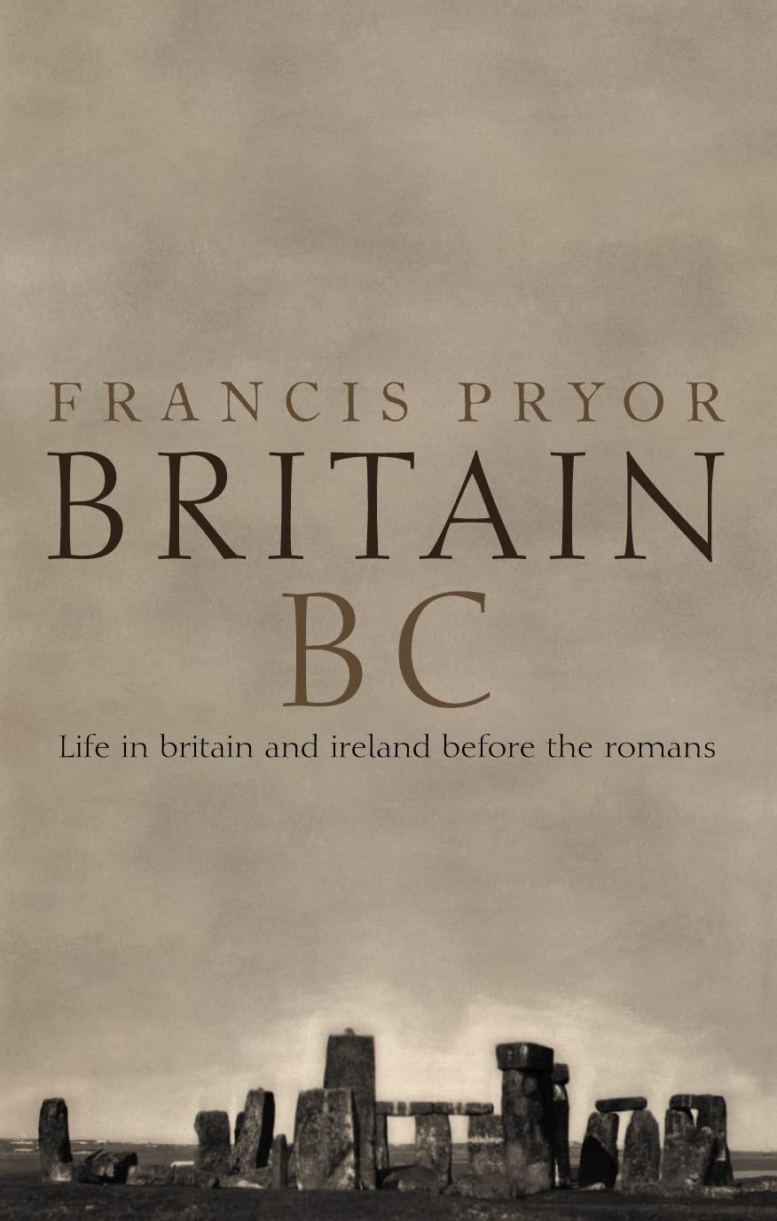 Life in Britain and Ireland Before the Romans,Used