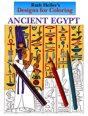 Designs for Coloring: Ancient Egypt,Used