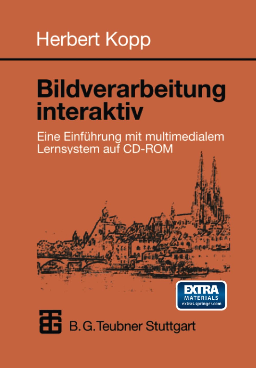 Bildverarbeitung interaktiv: Eine Einfhrung mit multimedialem Lernsystem auf CDROM (Informatik & Praxis) (German Edition),Used