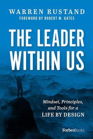 The Leader Within Us: Mindset, Principles, and Tools for a Life By Design,Used