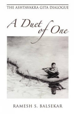 Duet of One: The Ashtavakra Gita Dialogue,Used