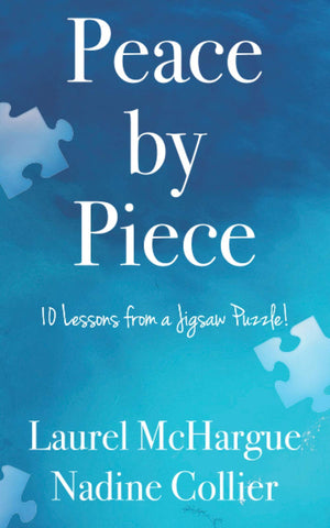 Peace by Piece: 10 Lessons from a Jigsaw Puzzle!,Used