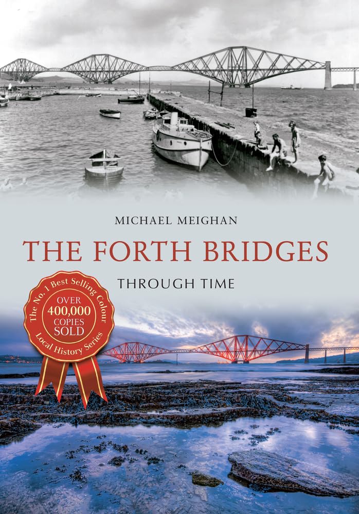 The Forth Bridges Through Time,Used