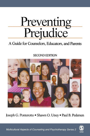 Preventing Prejudice: A Guide for Counselors, Educators, and Parents,Used