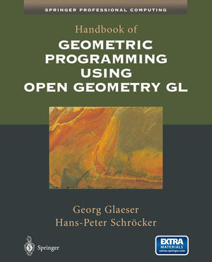 Handbook of Geometric Programming Using Open Geometry GL (Springer Professional Computing),Used