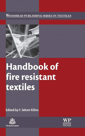 Handbook of Fire Resistant Textiles (Woodhead Publishing Series in Textiles),Used