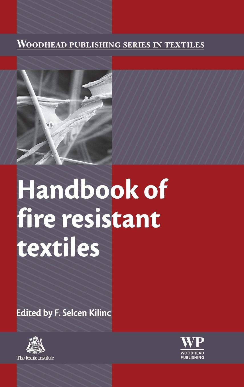 Handbook of Fire Resistant Textiles (Woodhead Publishing Series in Textiles),Used