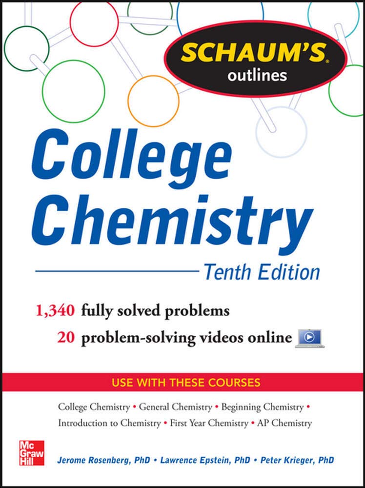 Schaum's Outline of College Chemistry: 1,340 Solved Problems + 23 Videos (Schaum's Outlines),New