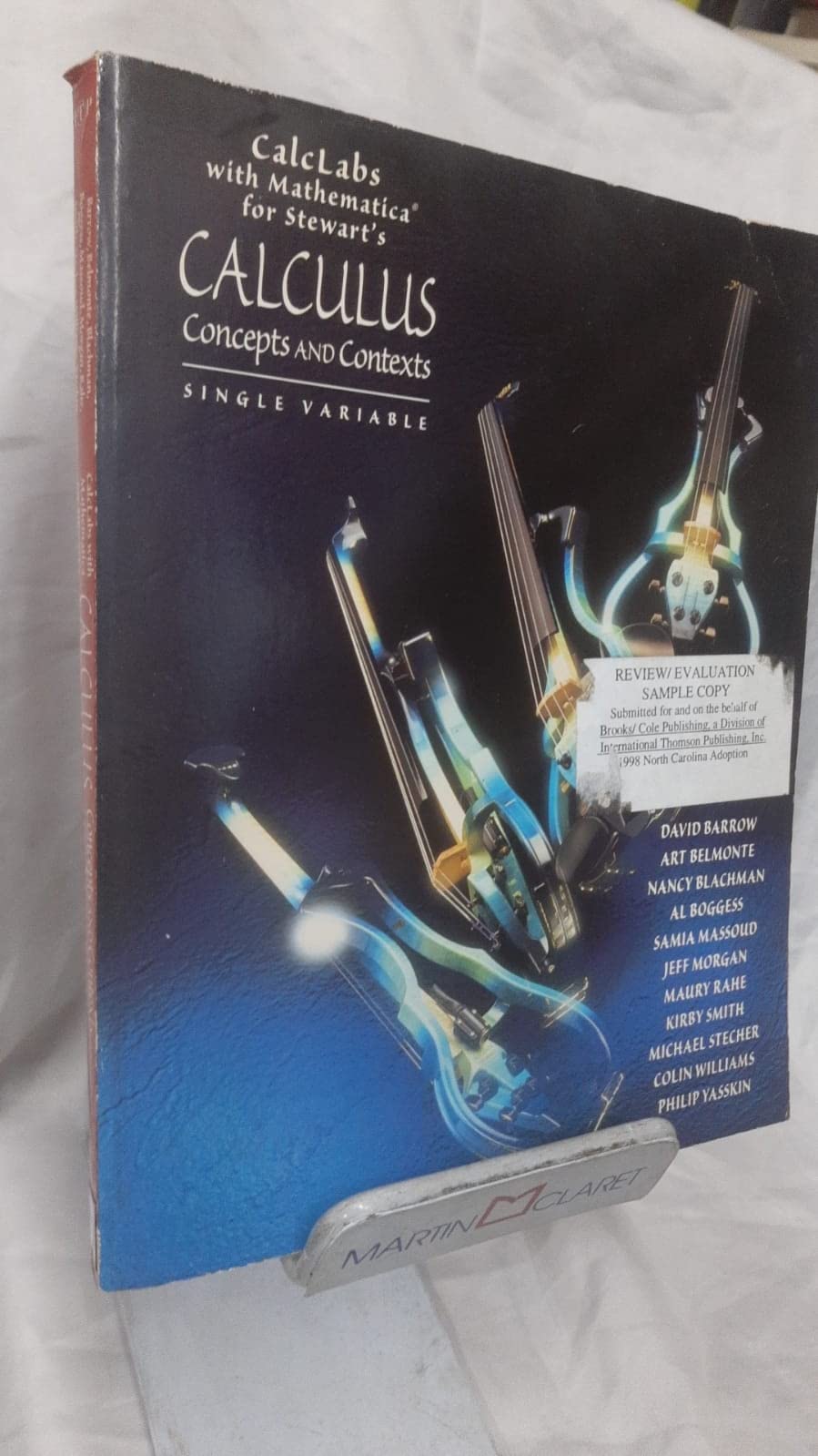 CalcLabs with Mathematica for Stewarts Single Variable Calculus: Concepts and Contexts, Single Variable,Used
