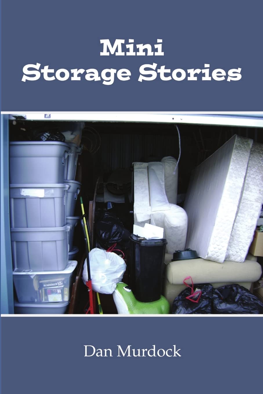 Mini Storage Stories,Used