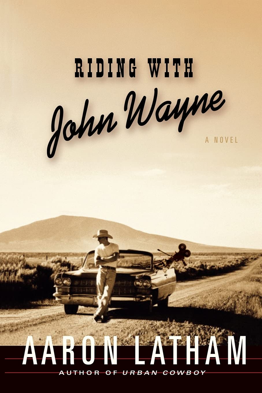 Riding with John Wayne: A Novel,New