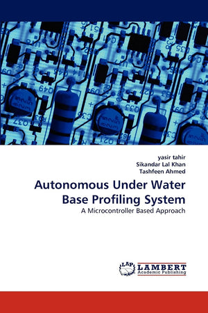 Autonomous Under Water Base Profiling System: A Microcontroller Based Approach,Used
