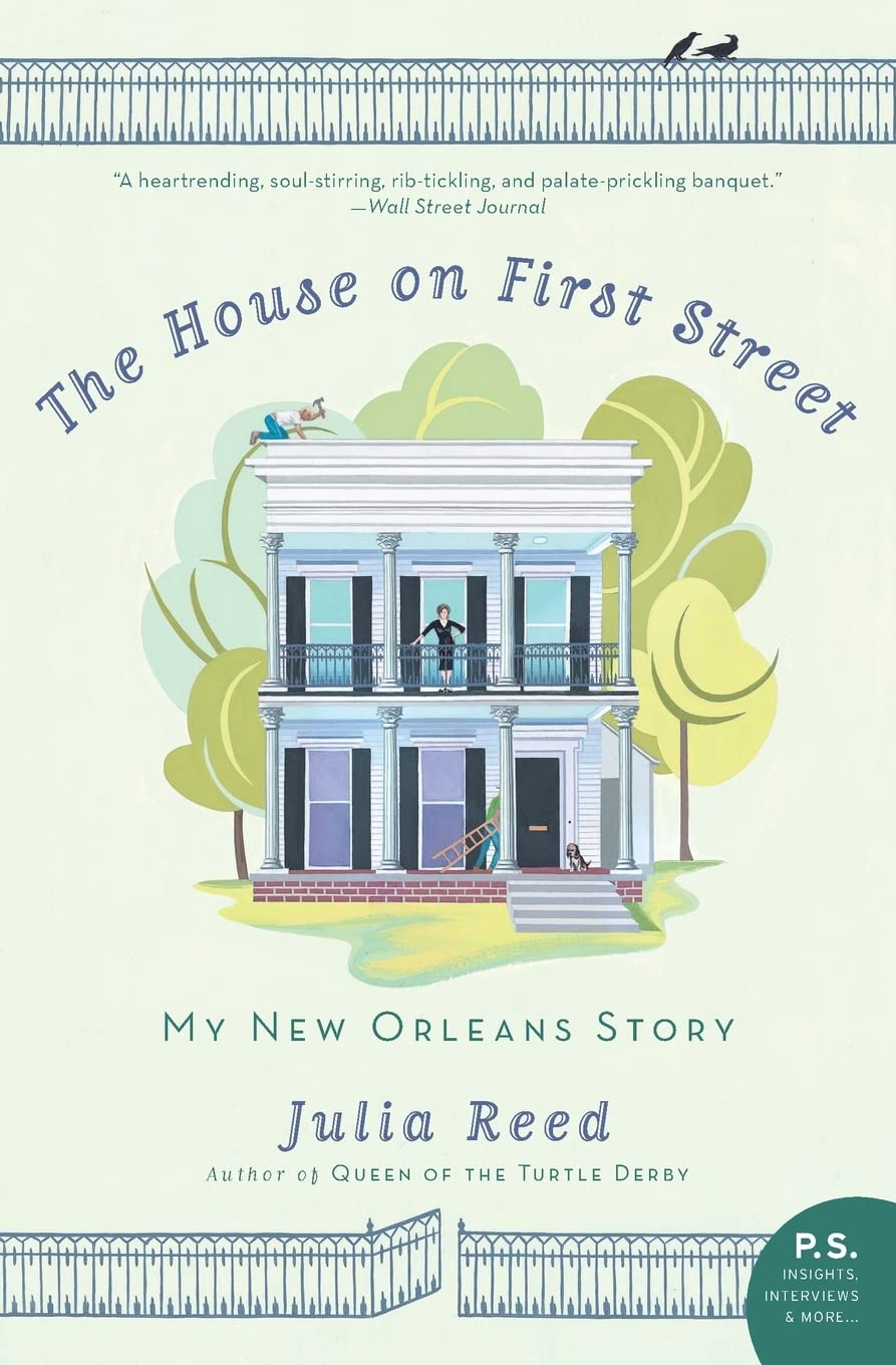 The House on First Street: My New Orleans Story,Used