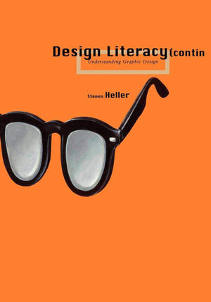 Design Literacy (continued): Understanding Graphic Design,Used