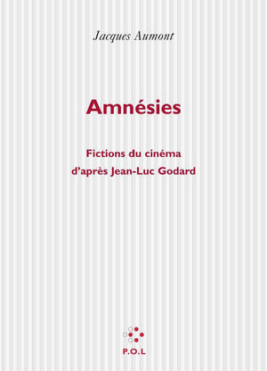 Amnsies: Fictions du cinma d'aprs JeanLuc Godard,Used