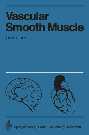 Vascular Smooth Muscle / Der Gefmuskel: Proceedings Of The Satellitesymposium Of The Xxv. International Congress Of Physiologic,Used