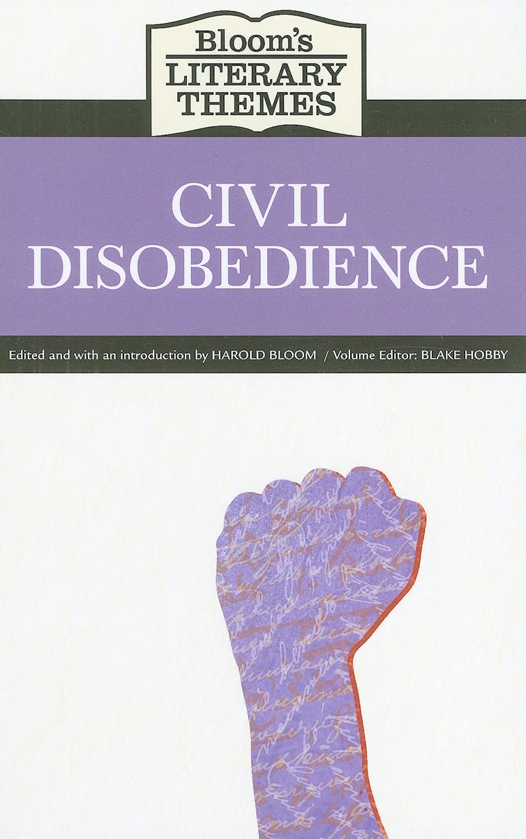 Civil Disobedience (Bloom's Literary Themes),Used