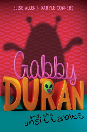 Gabby Duran and the Unsittables, Cover may vary (Gabby Duran, 1),Used