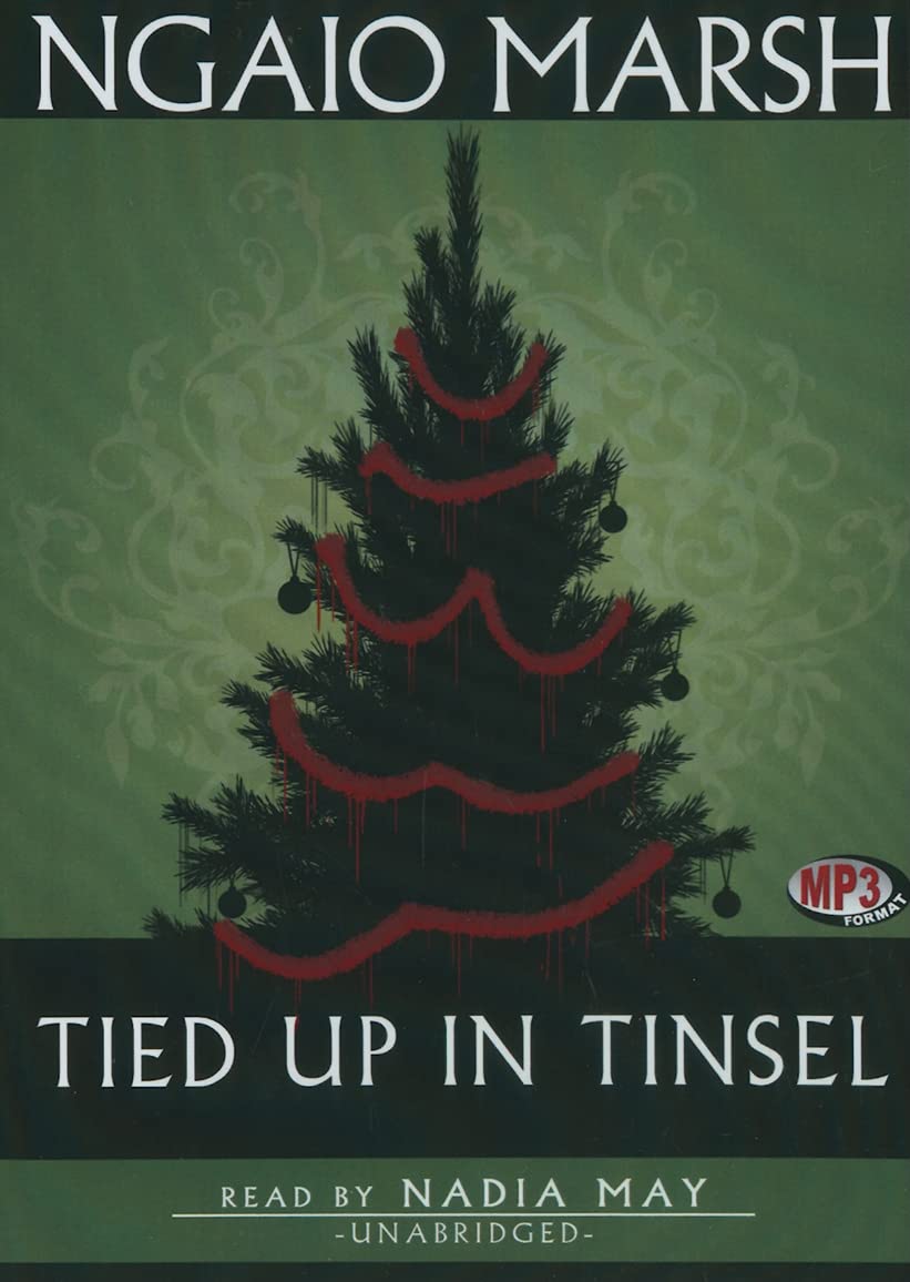 Tied Up In Tinsel (Roderick Alleyn Mysteries)