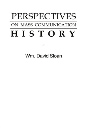 Perspectives On Mass Communication History (Routledge Communication Series),Used