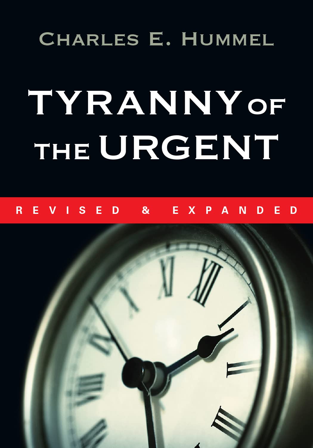 Tyranny of the Urgent,New