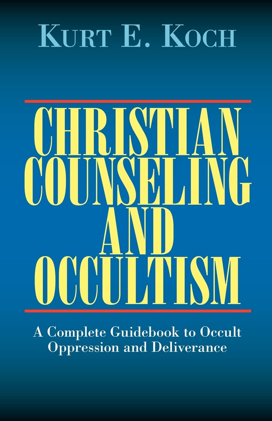 Christian Counseling and Occultism: A Complete Guidebook to Occult Oppression and Deliverance,Used