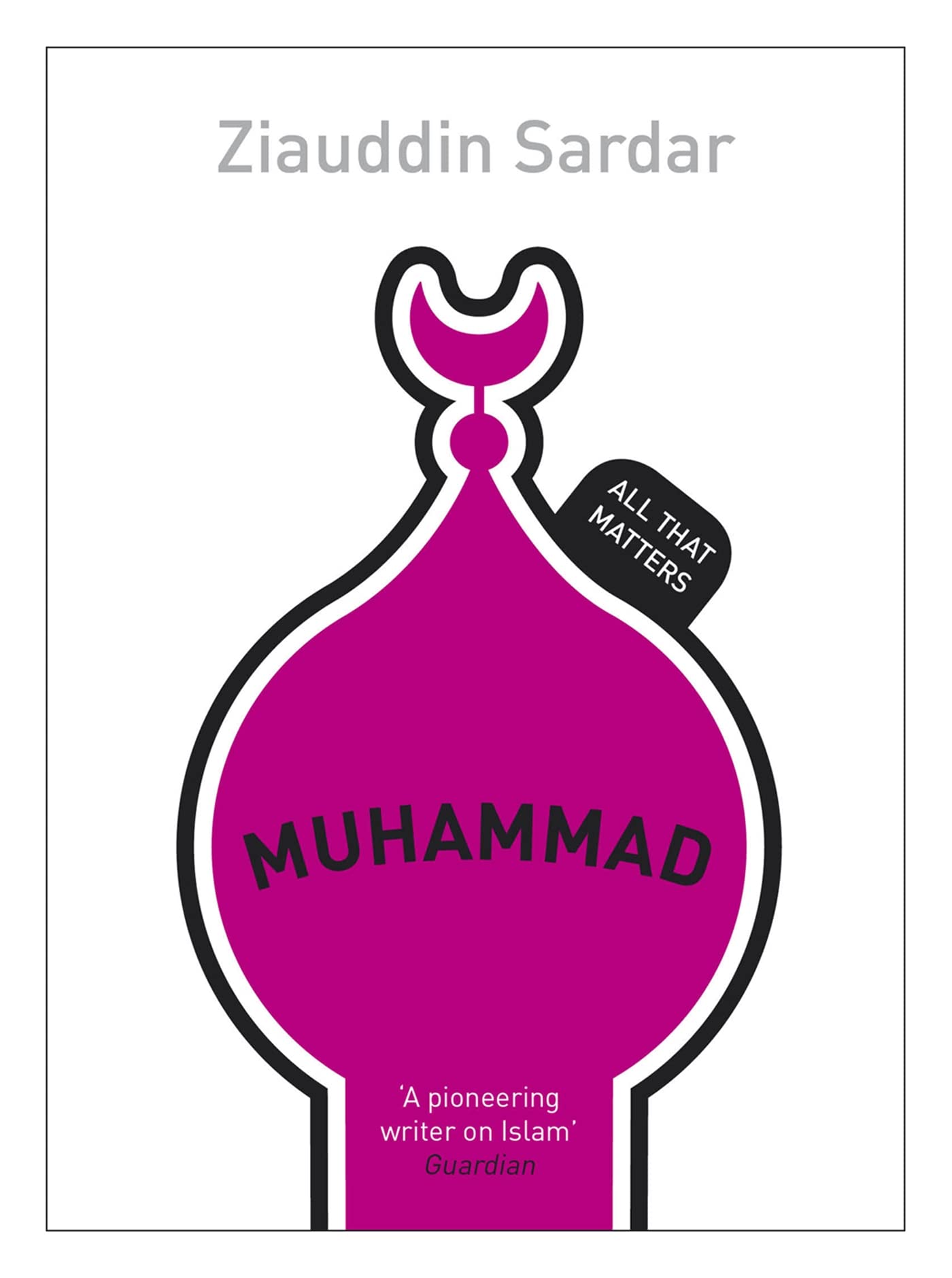 Muhammed: All That Matters