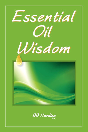 Essential Oil Wisdom,Used