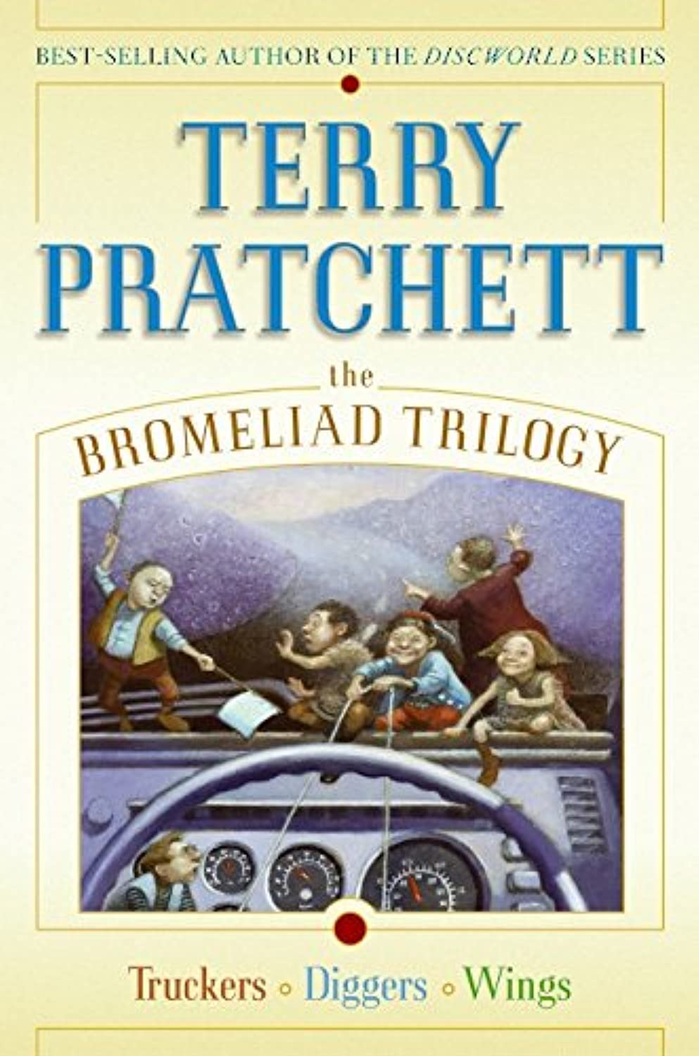 The Bromeliad Trilogy: Truckers, Diggers, And Wings
