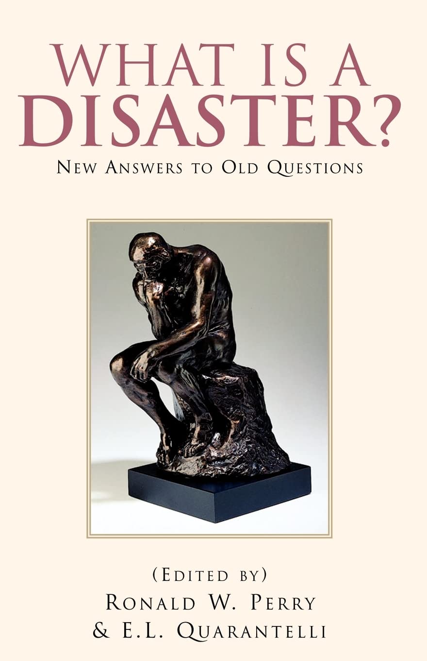 What Is A Disaster?: New Answers to Old Questions,New