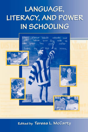 Language, Literacy, And Power In Schooling,Used