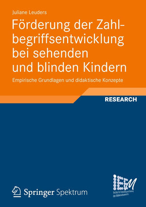 Frderung der Zahlbegriffsentwicklung bei sehenden und blinden Kindern: Empirische Grundlagen und didaktische Konzepte (Dortmunde,Used