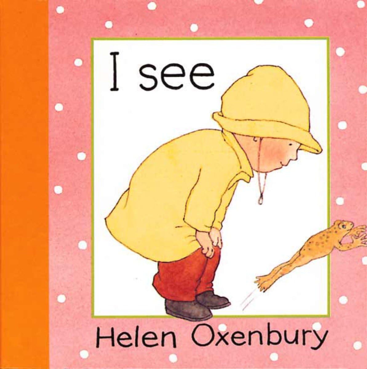 I See (Baby Beginner Board Books),New