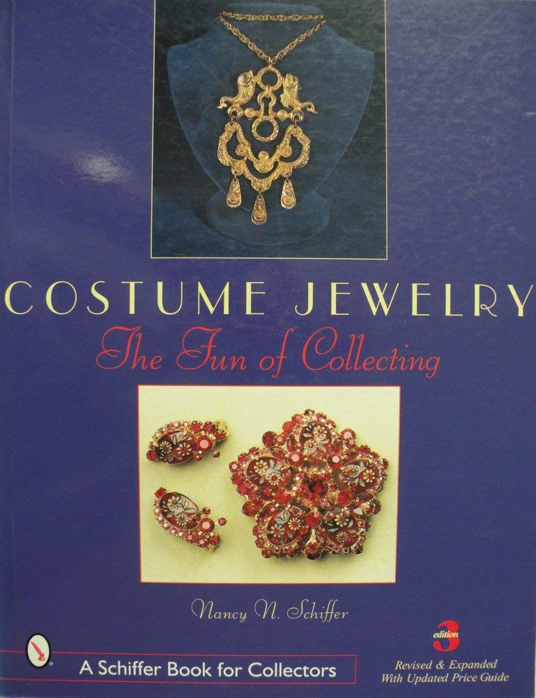 Costume Jewelry: The Fun of Collecting,New