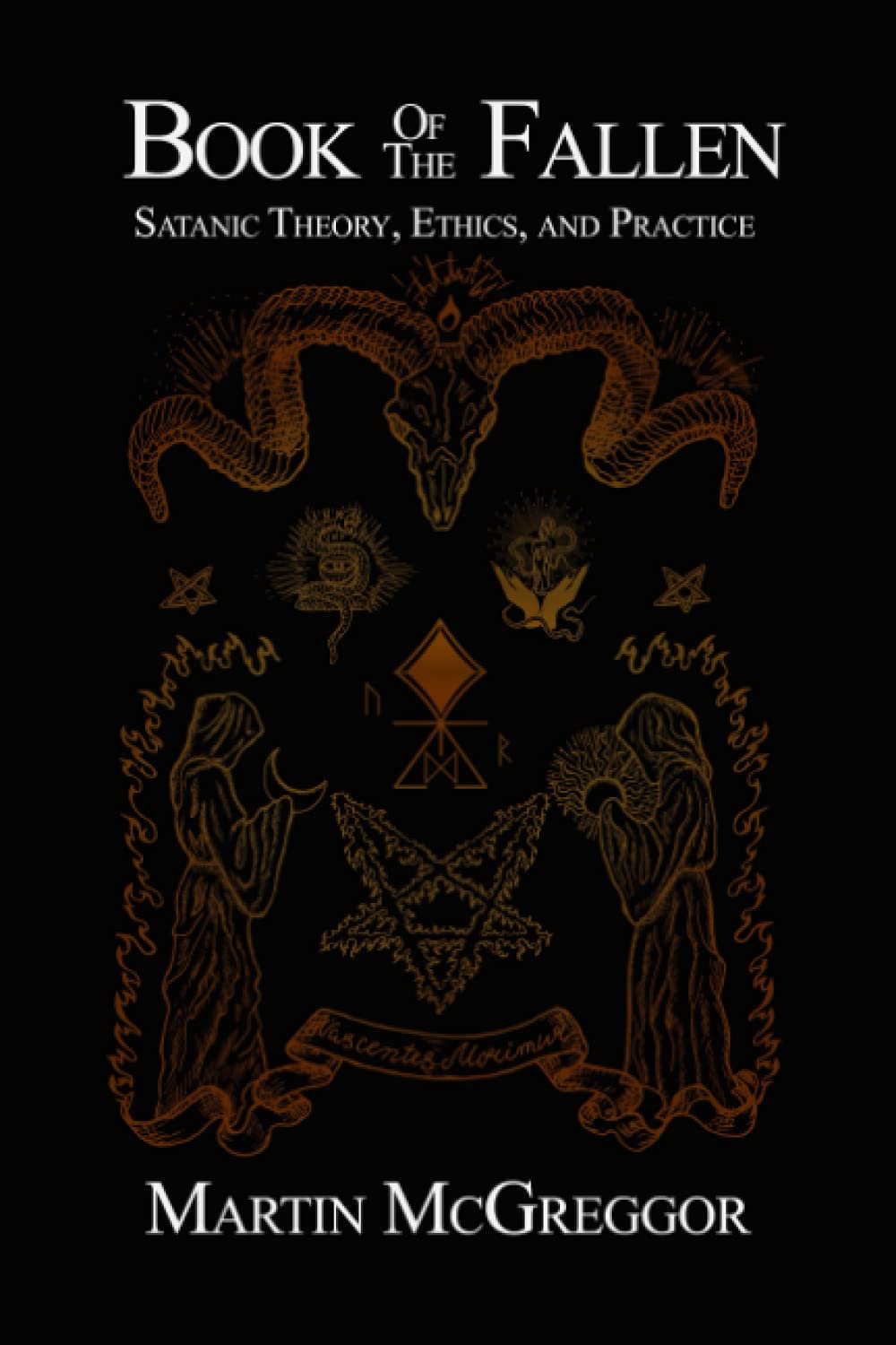 Book of the Fallen: Satanic Theory, Ethics, and Practice,Used