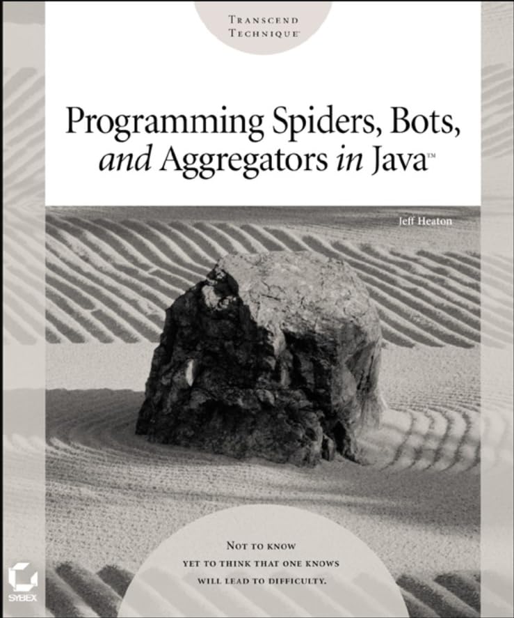 Programming Spiders, Bots, and Aggregators in Java,Used