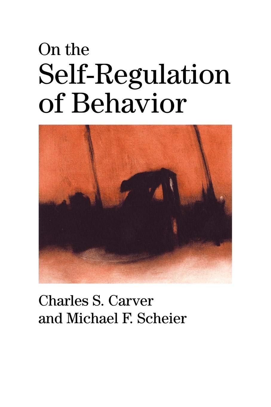 On the SelfRegulation of Behavior,New