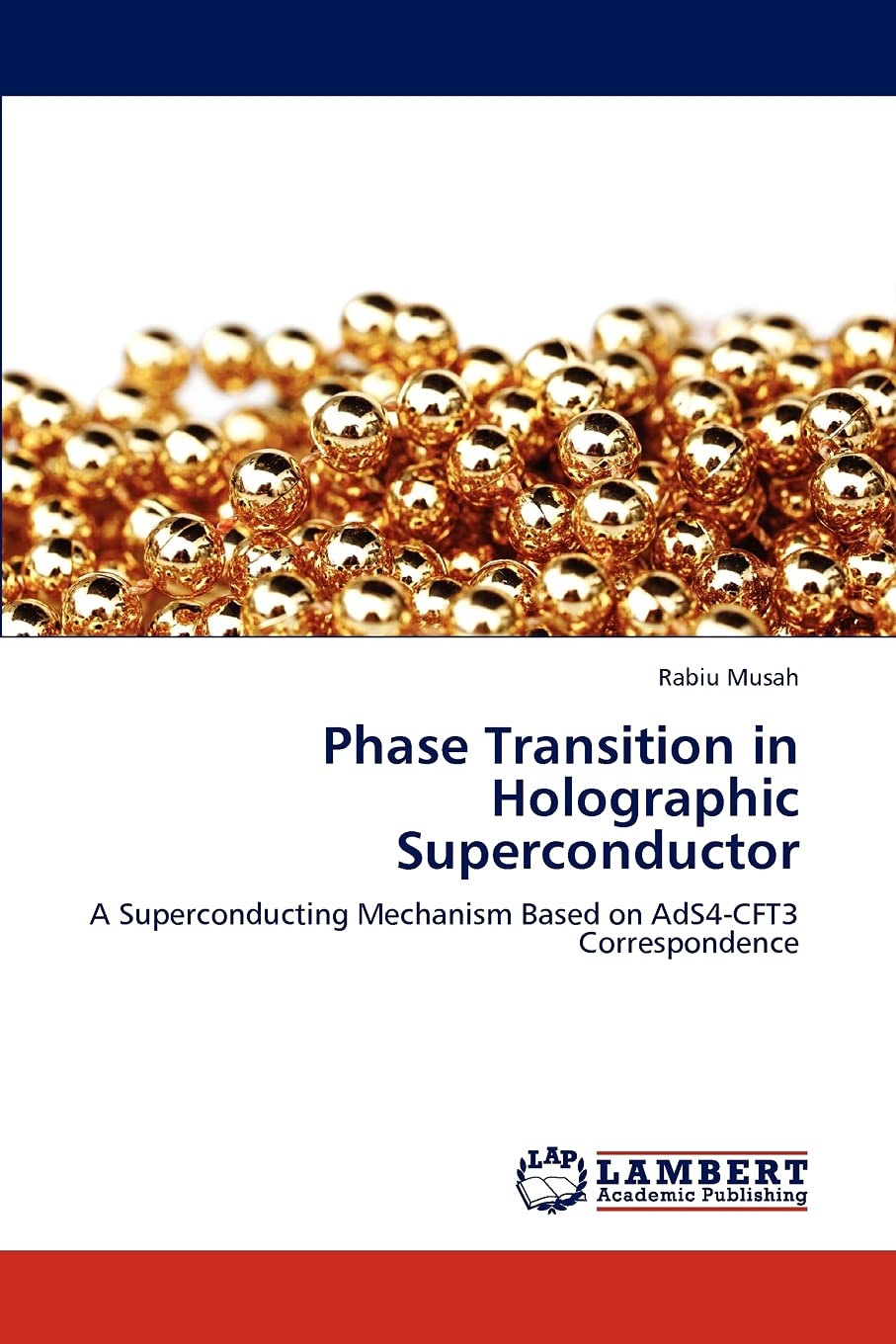 Phase Transition in Holographic Superconductor: A Superconducting Mechanism Based on AdS4CFT3 Correspondence,Used